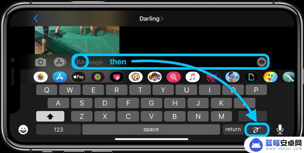 苹果手机怎么写字发微信 如何在iPhone上发送手写iMessage信息
